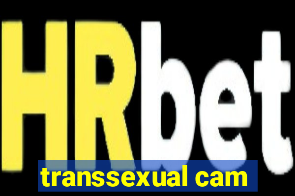 transsexual cam